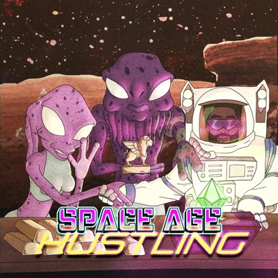 Space Age Hustling