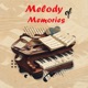 Melody of Memories