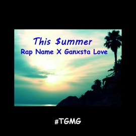 The Gang Forever (feat. Ganxsta Love & Kali-Rich) Rap Name