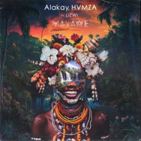 Malawe - Single - Alakay, HVMZA & Lizwi