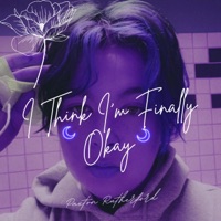 I Think I'm Finally Okay (Vault Tracks) - EP - Paxton Rutherford