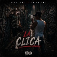 La Clica (feat. Chiflo) - Single - Presi One