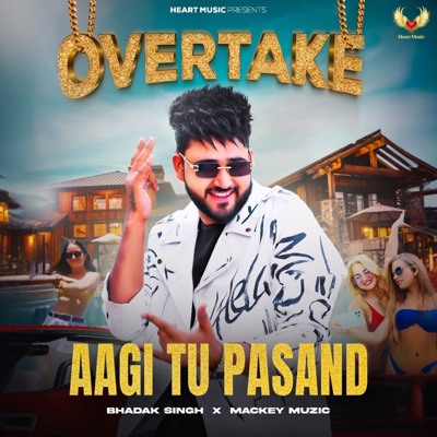 Aagi Tu Pasand (From "Overtake") - Single