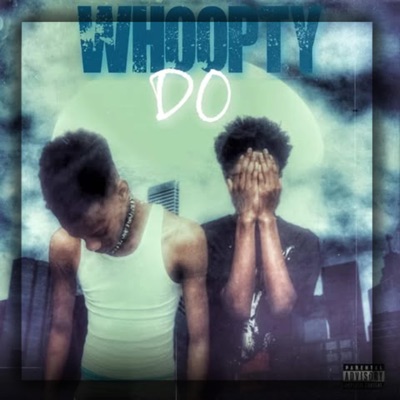 whoopty do (feat. laskrike) - Single