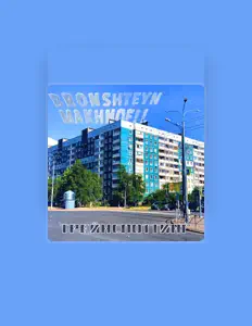 Escucha a BRONSHTEYN-MAKHNOFIL, mira videos musicales, lee su biografía, consulta las fechas de las gira y más.