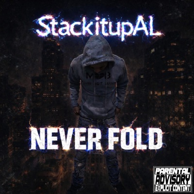 Never Fold (feat. ProdbyLexx2Sev) - Single