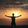 Wake Up the Morning - Single