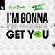 I m Gonna Get You Single