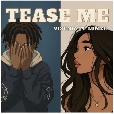 Tease me (feat. Lumee9x) - Single