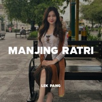 Manjing Ratri (feat. Era Syaqira) - Single - LEK PANG