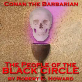 The People of the Black Circle (Unabridged)