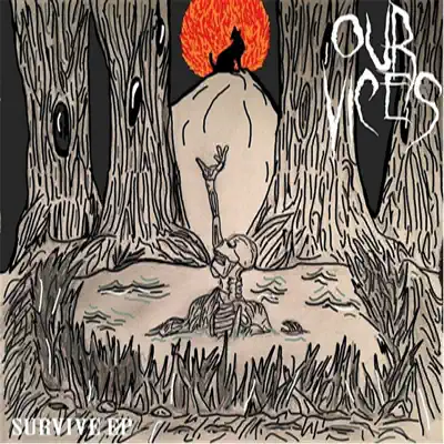 Escucha Survive - - EP de Our Vices