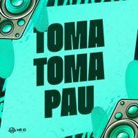 Toma Toma Pau - Single - DJ Rdzin7