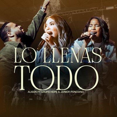Lo Llenas Todo (feat. Junior Ponciano) [Live] - EP