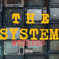 The System - Single - Mtheezo