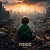 TOXIC