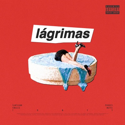 LÁGRIMAS (feat. PUKKES) - Single