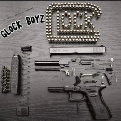 Glock Boyz (feat. AB NevaGoingBroke) - Single