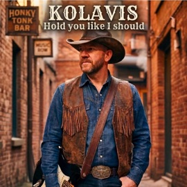 Hold you like I should KolaVis