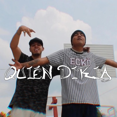 Quién diría (feat. S3IS) - Single