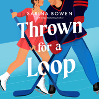 Thrown for a Loop - Sarina Bowen Cover Art