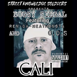 (Cali ) [feat. COS & Ren Da Heatmonsta]