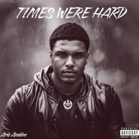 Times Were Hard - Single - Aric Andino