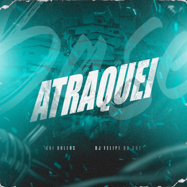 Atraquei
