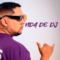 VIDA DE DJ - Single - DJ Marcos Kauê