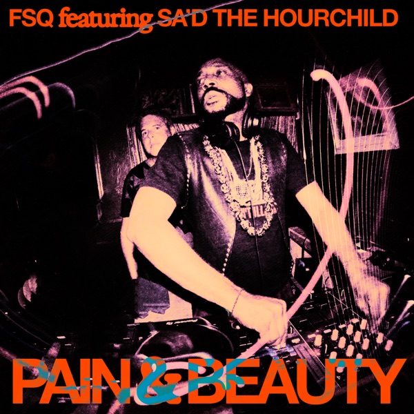 Pain & Beauty (feat. Sa'D Ali) - Single