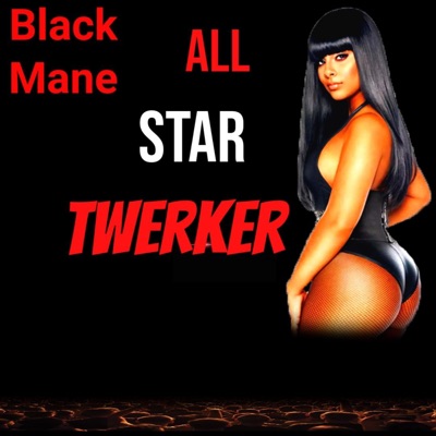 all star twerker - Single
