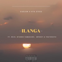 Album cover for Ilanga (feat. Nelo, Ntando Yamahlubi , Mphoet, Thatohatsi) by Cuelon SA & KTS Steez