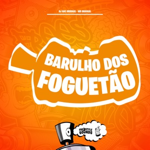 Barulho dos Foguetão
