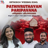 Pathivruthayam Paripavana - Single - Match Point Faith, Maria Kolady & Joshua Adoor