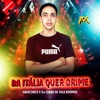 Dá Itália Quer Crime - Single