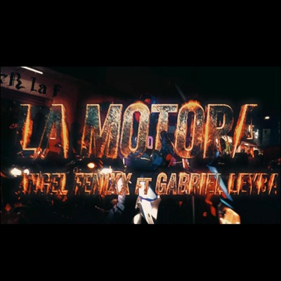 La Motora (feat. Ángel Fenixx) - Single