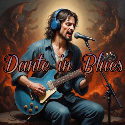 Dante in Blues (feat. Dante Alighieri) - EP