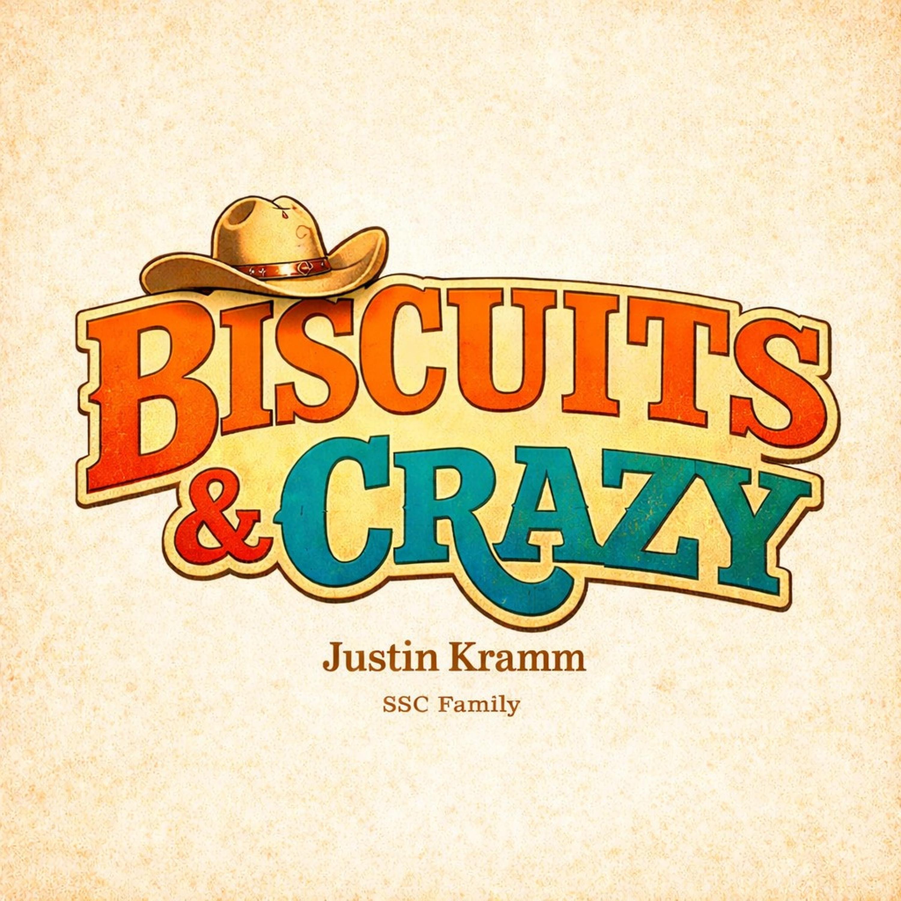 Biscuits & Crazy