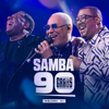 Samba 90 Graus Vol. 1 - Samba 90 Graus, Marcio Art, Chrigor & Netinho De Paula