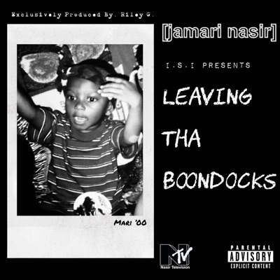 Leaving Tha Boondocks - EP