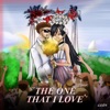 The One That I Love - Single