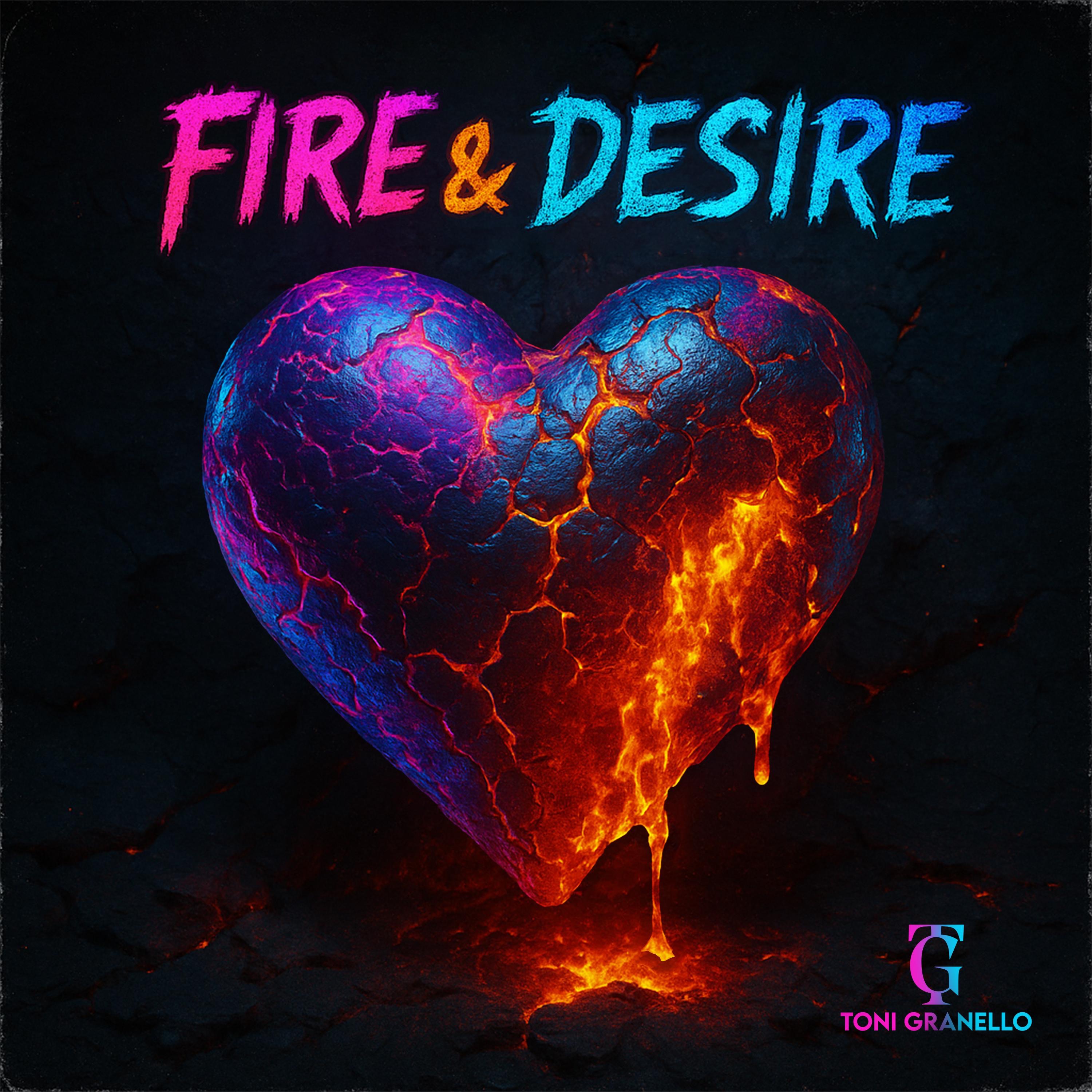 Fire & Desire - Single