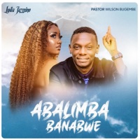 ABALIMBA BANABWE (feat. Pastor Wilson Bugembe) - Single - Lydia Jazmine