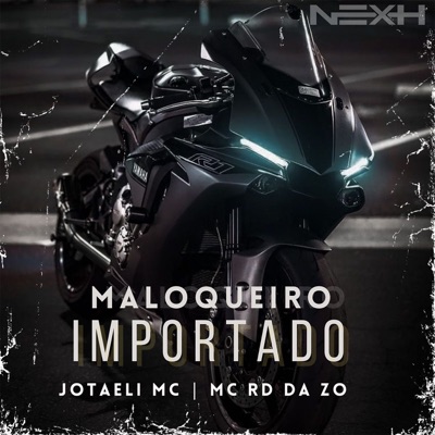 Maloqueiro Importado - Single