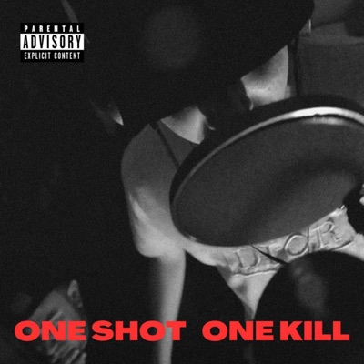 One Shot, One Kill (feat. Valfoor, Lenny Tejera & Erra Aka22) - Single