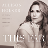 Allison Holker - This Far artwork