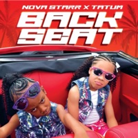 Back Seat (feat. Tatum Galberth) - Single - Nova Starr