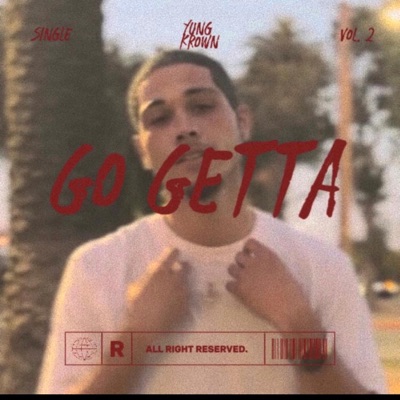 Go Getta - Single