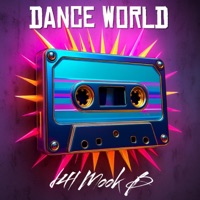 DANCE WORLD - Single - D4L Mook B