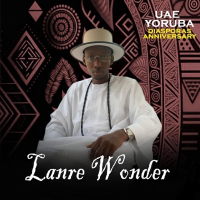 UAE YORUBA DIASPORAS ANNIVERSARY - EP